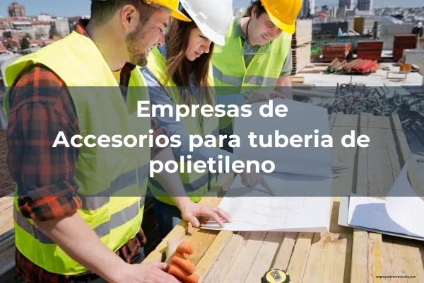 Accesorios para tuberia de polietileno