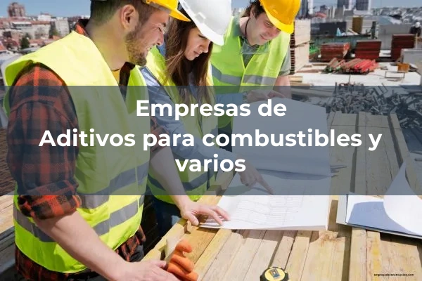 Aditivos para combustibles y varios