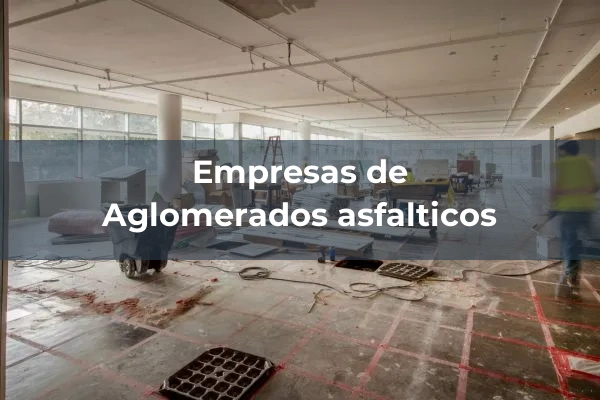 Aglomerados asfalticos