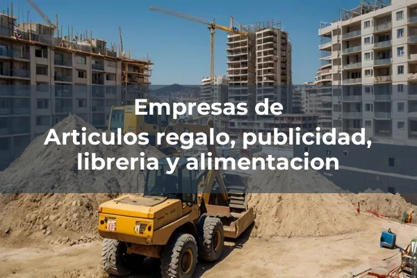 Artículos regalo, publicidad, librería y alimentación