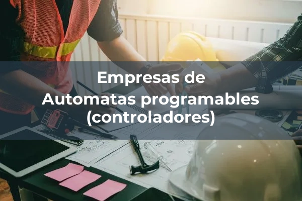 Aparatos para control 2 Automatas programables (controladores)