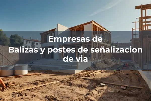 Material para seguridad, comunicacion y control de via 2 Balizas y postes de señalizacion de via