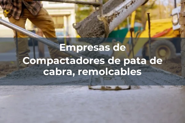 Compactadores de carga estatica 2 Compactadores de pata de cabra, remolcables