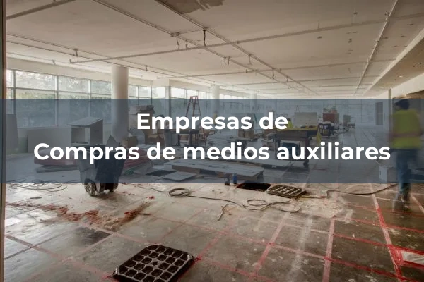 Compras de medios auxiliares