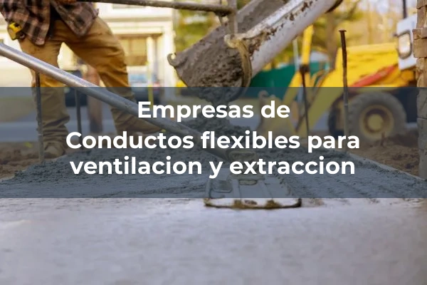 Conductos y rejillas 5 Conductos flexibles para ventilacion y extraccion