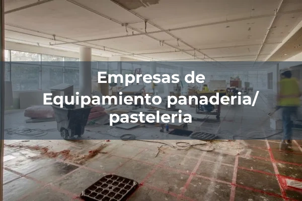 Hosteleria y lavanderia industrial 10 Equipamiento panaderia/ pasteleria