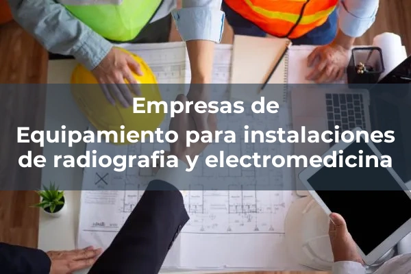 Hospitales 10 Equipamiento para instalaciones de radiografia y electromedicina