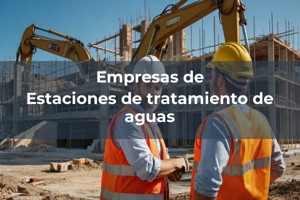 Estaciones de tratamiento de aguas