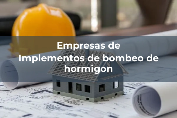 Implementos de bombeo de hormigon