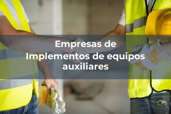 Equipos auxiliares 1 Implementos de equipos auxiliares