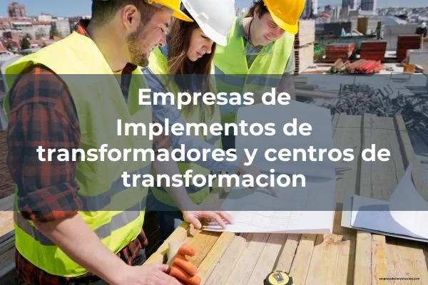 Transformadores y centros de transformacion 3 Implementos de transformadores y centros de transformacion