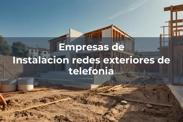 Instalaciones de voz y datos 5 Instalacion redes exteriores de telefonia