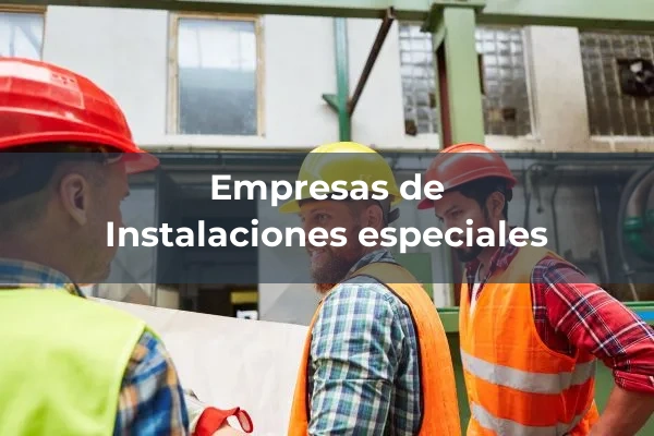 Instalaciones especiales