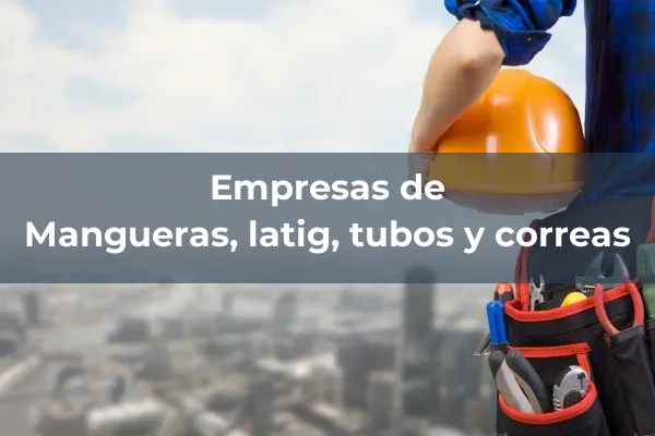 Repuestos y accesorios de maquinaria 6 Mangueras, latig, tubos y correas