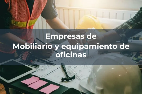 Edificios 6 Mobiliario y equipamiento de oficinas