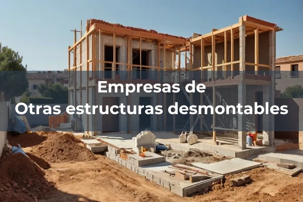 Estructuras desmontables 4 Otras estructuras desmontables