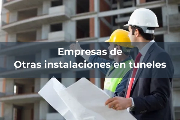 Instalaciones en tuneles 6 Otras instalaciones en tuneles