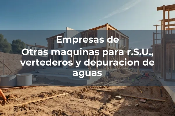Equipos de limpieza 16 Otras maquinas para r.S.U., vertederos y depuracion de aguas