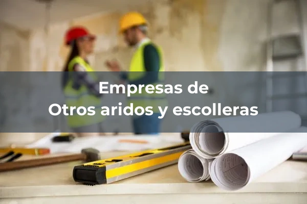 Otros aridos y escolleras