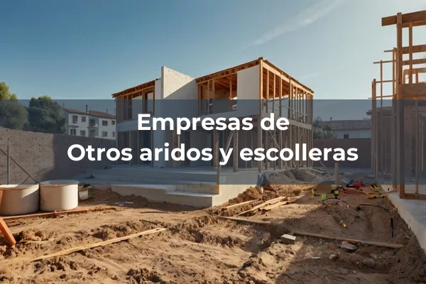 Otros aridos y escolleras