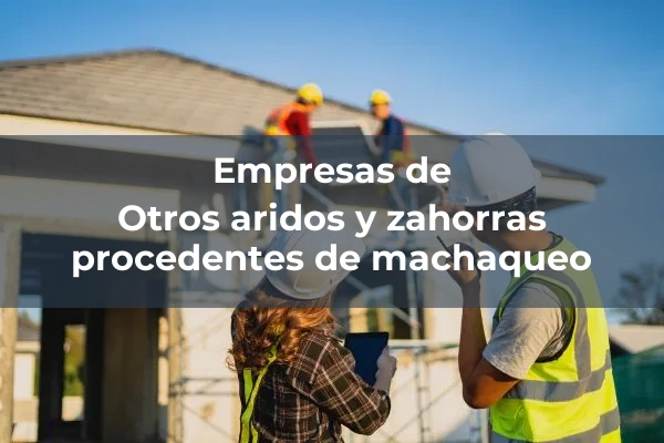 Otros aridos y zahorras procedentes de machaqueo