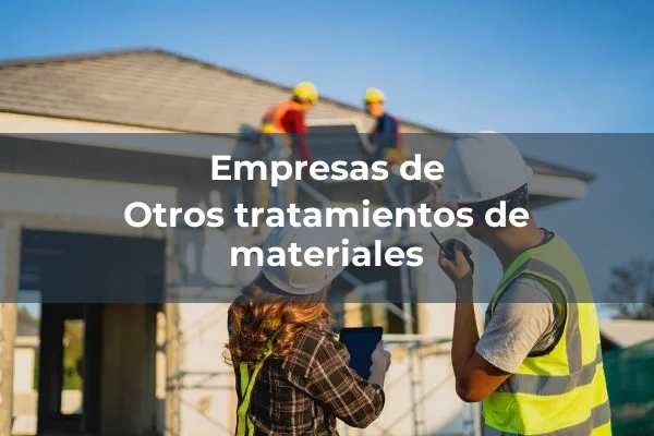 Otros tratamientos de materiales 1 Otros tratamientos de materiales