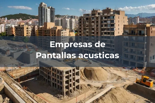 Señalización, protección y balizamiento exterior. Pantallas acústicas 3 Pantallas acusticas