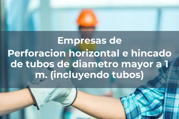 Tecnicas especiales de perforacion 3 Perforacion horizontal e hincado de tubos de diametro mayor a 1 m. (incluyendo tubos)