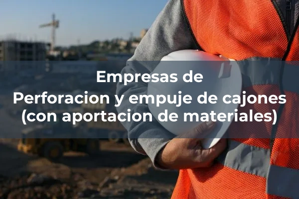Tecnicas especiales de perforacion 6 Perforacion y empuje de cajones (con aportacion de materiales)