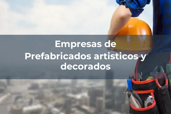 Edificaciones prefabricadas y estructuras desmontables 5 Prefabricados artisticos y decorados