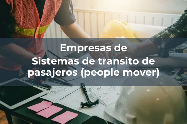 Otros sistemas transportadores 4 Sistemas de transito de pasajeros (people mover)