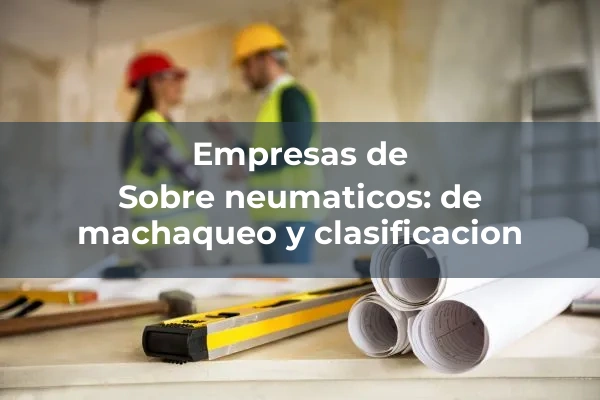 Grupos moviles 9 Sobre neumaticos: de machaqueo y clasificacion
