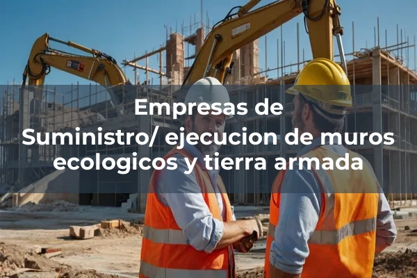 Hidrosiembra 9 Suministro/ ejecucion de muros ecologicos y tierra armada