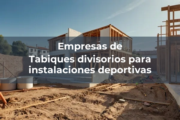 Divisiones interiores 4 Tabiques divisorios para instalaciones deportivas