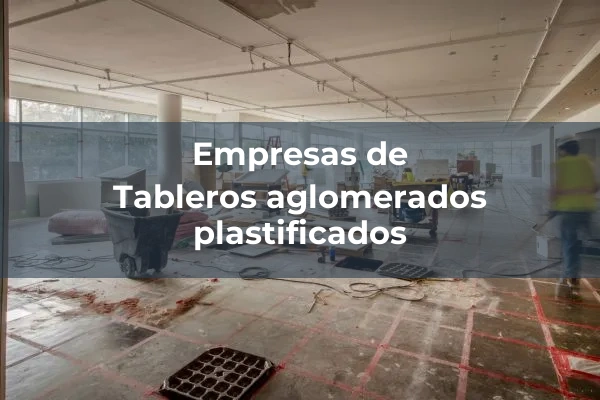 Tableros 5 Tableros aglomerados plastificados