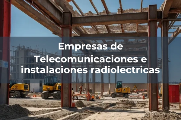 Telecomunicaciones e instalaciones radiolectricas
