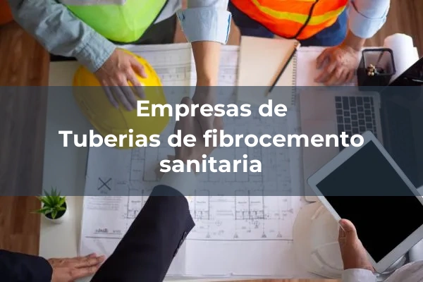 Tuberias de fibrocemento sanitaria