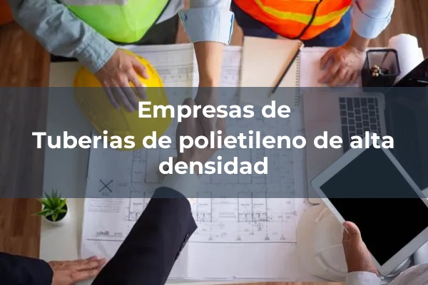 Tuberias de polietileno de alta densidad