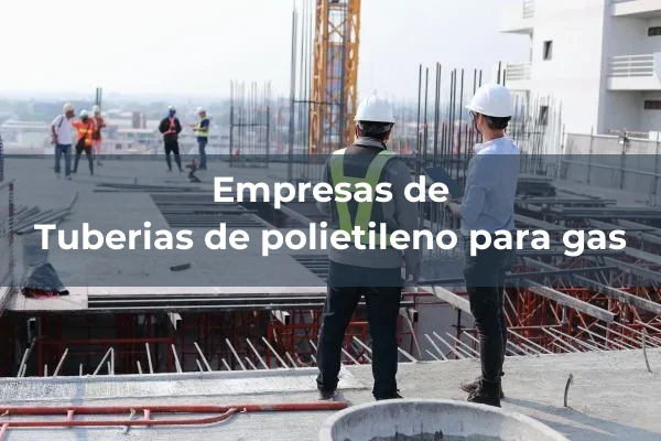 Tuberias de polietileno para gas