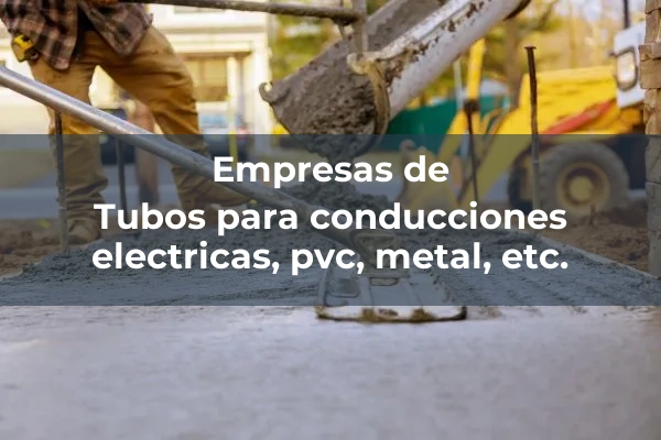 Conducciones, cajas y mecanismos para instalaciones electricas 9 Tubos para conducciones electricas, pvc, metal, etc.