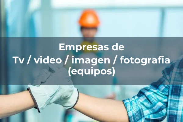 Tv / video / imagen / fotografia (equipos)