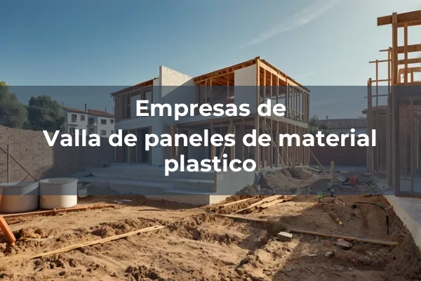 Vallas 7 Valla de paneles de material plastico