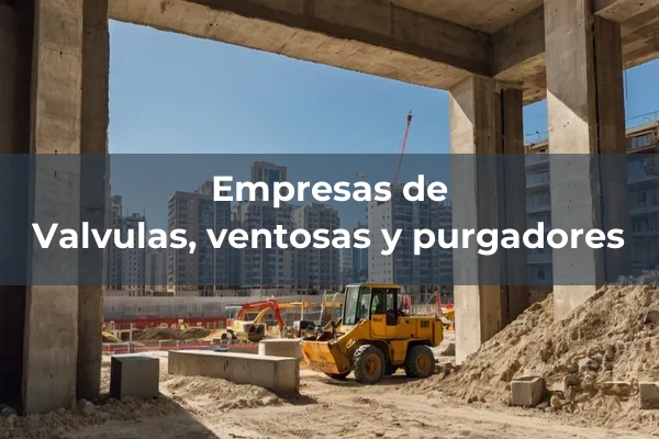 Valvulas, ventosas y purgadores