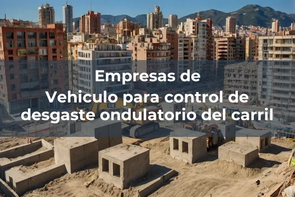 Maquinas para control 4 Vehiculo para control de desgaste ondulatorio del carril